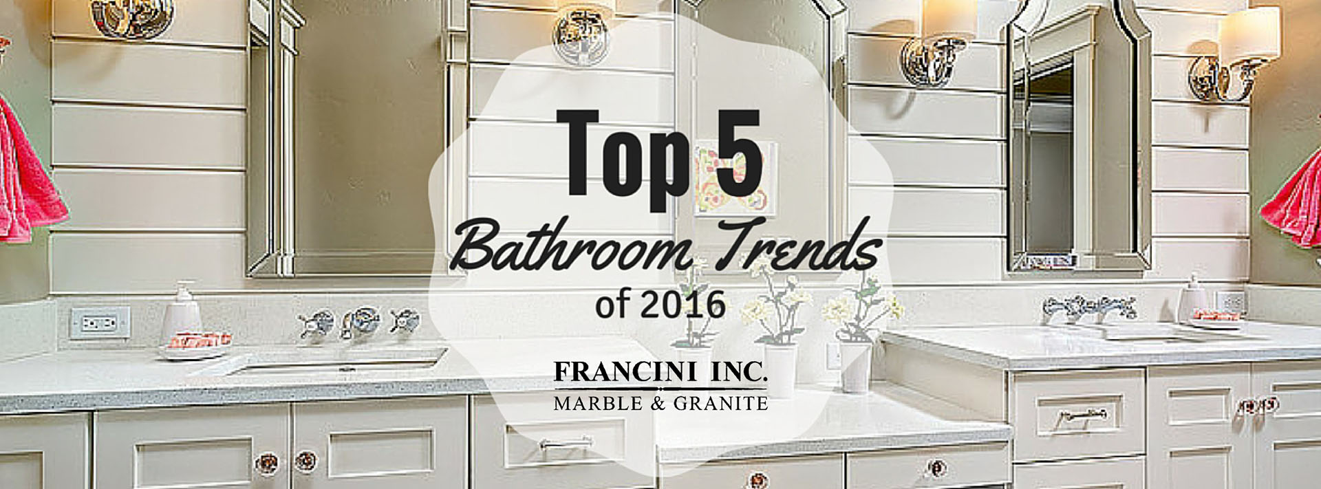 Top 5 Bathroom Trends for 2016